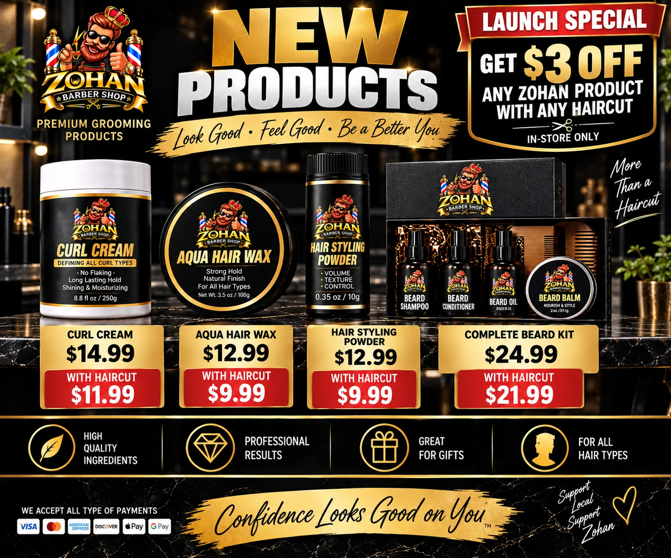 Zohan products and launch prices: $3 off the product with a haircut