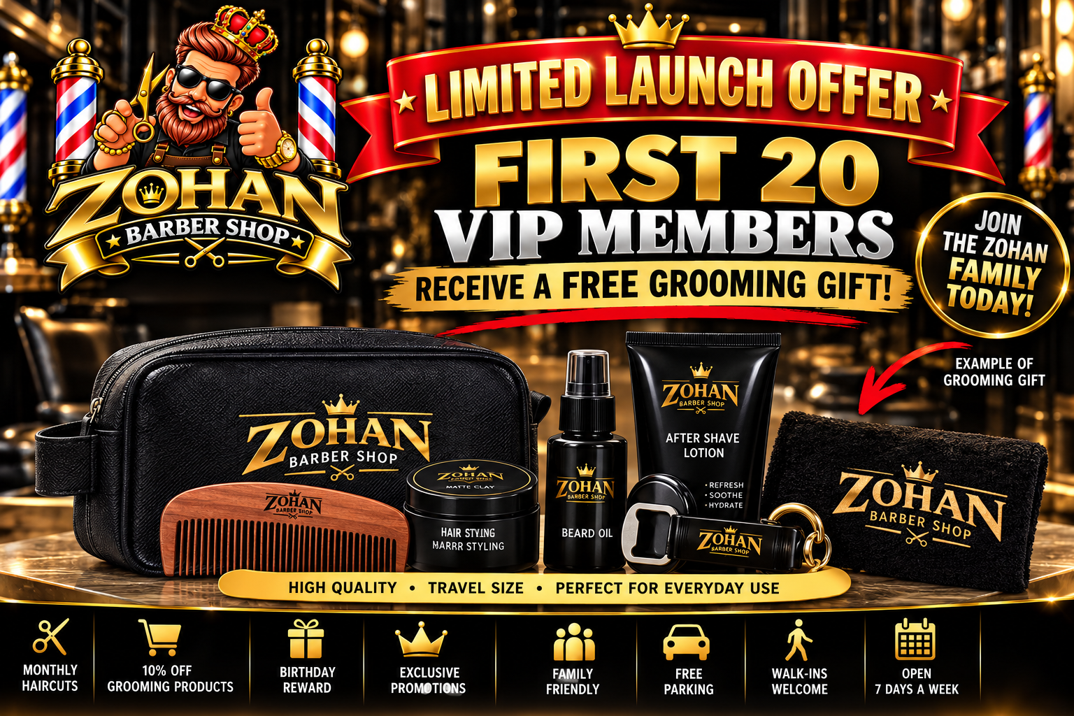 First 20 VIP members receive a free grooming gift; products pictured are examples
